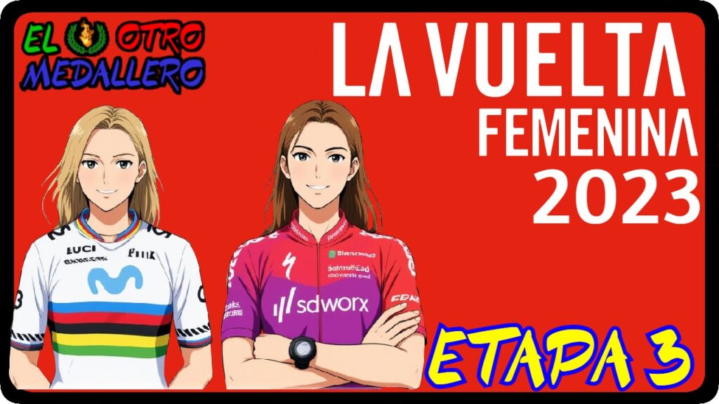 Resumen de la tercera etapa de la primera Gran Vuelta de 2023, la vuelta femenina, que hoy nos ofrece su etapa más larga.