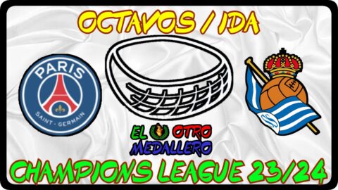 PSG – Real Sociedad /Octavos/ Champions League 2024