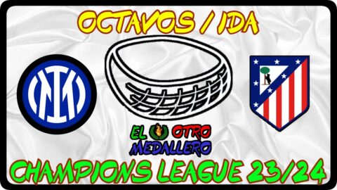 Inter de Milán – Atlético de Madrid /Octavos/ Champions League 2024