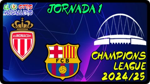 Mónaco FC – FC Barcelona /Jornada 1/ Champions League 24/25
