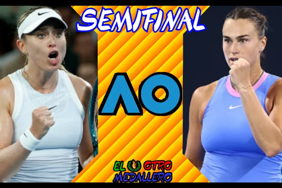 Resumen de la semifinal de Paula Badosa en este Open de Australia, contra Aryna Sabalenka, la número 1 y gran favorita al título.
