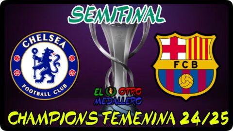Chelsea – FC Barcelona /Semifinal/ Champions Femenina 24/25