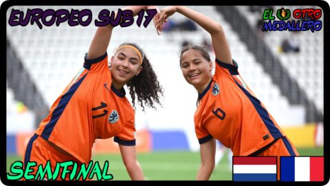 Paises Bajos – Francia / Semifinal / Europeo sub 17 Islas Feroe 2025