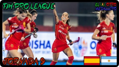 España – Argentina / Jornada 9 / FIH Pro League Femenino 2025