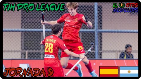 España – Argentina / Jornada 9 / FIH Pro League Masculino 2025