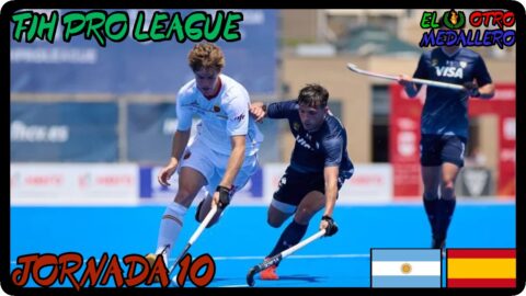 Argentina – España / Jornada 10 / FIH Pro League Masculino 2025