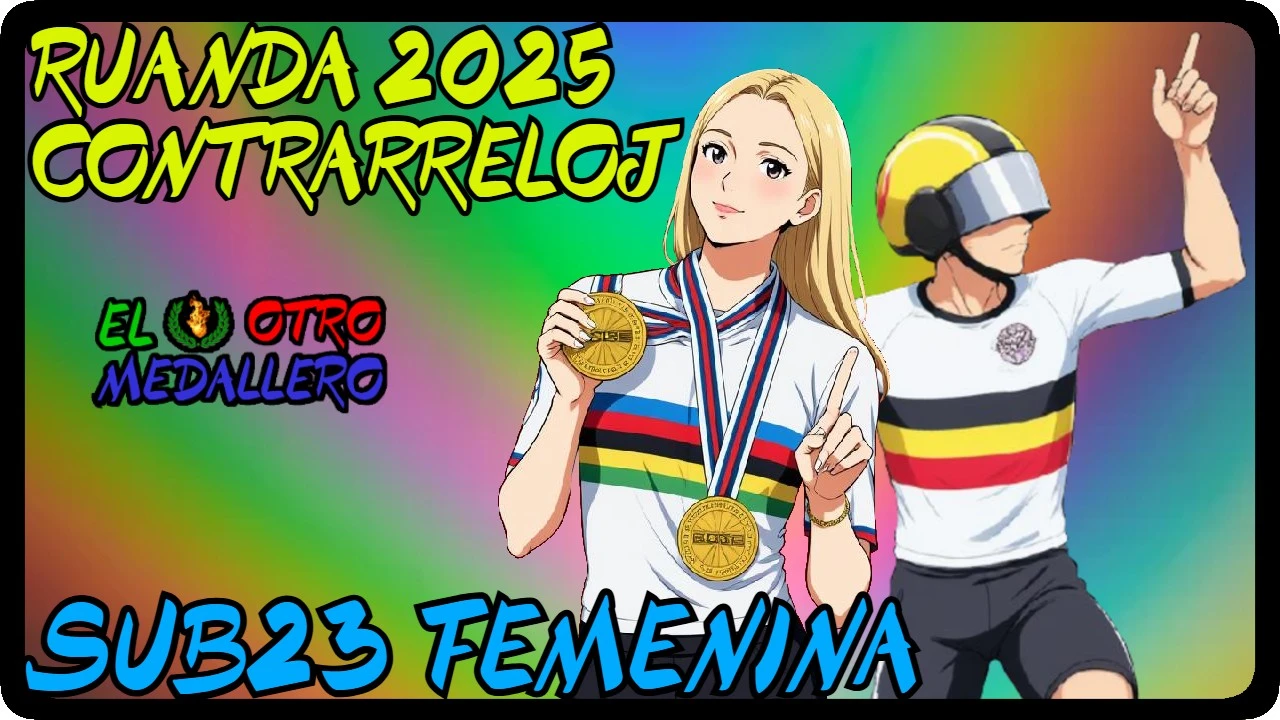 Resumen de la contrarreloj sub 23 femenina del mundial de Ruanda 2025, con las mejores de la modalidad buscando el maijot arcoiris.