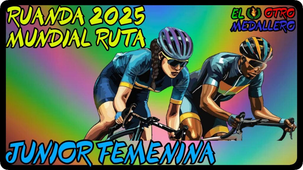 Resumen de la Ruta junior femenina del mundial de Ruanda 2025, con las mejores de la modalidad buscando el maijot arcoiris.