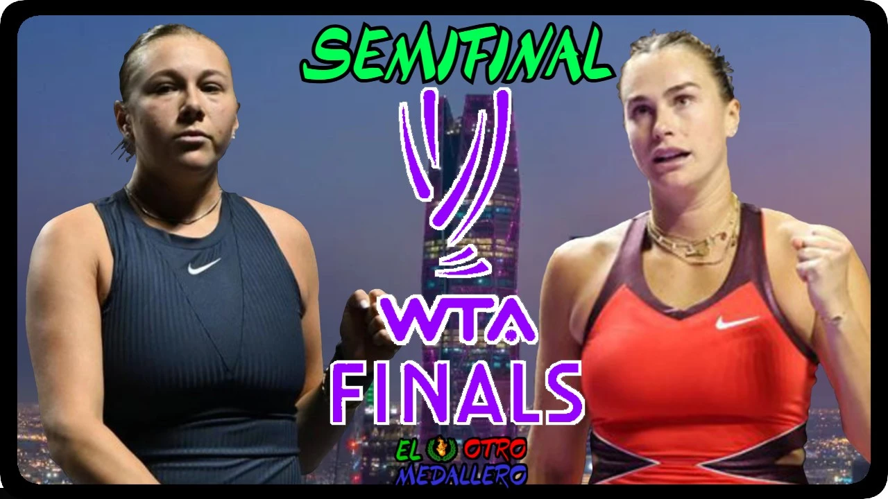 Resumen de las semifinales de las WTA Finals 2025, con Aryna Sabalenka y Amanda Anisimova buscando la gran final del último torneo del año.