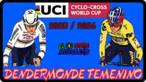 Resumen de la octava carrera del circuito de la World Cup de 25/26, con la etapa de Dendermonde y Lucinda Brand más motivada que nunca.