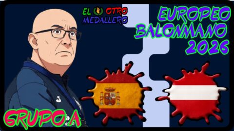 España – Austria / Grupo A / Europeo balonmano 2026