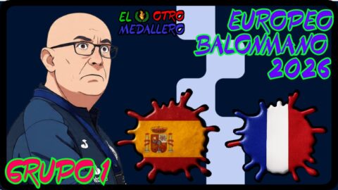 España – Francia / Grupo 1 / Europeo balonmano 2026