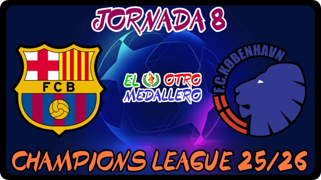Resumen del octavo partido de la Champions League 25/26, con el FC Barcelona que está obligado a ganar al Copenhague por la mayor cantidad de goles posible si quiere estar en ese TOP 8, y que además se enfrenta con un rival que está también obligado a ganar o quedaría eliminado de la competición.