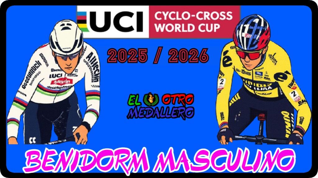 Resumen de la décima carrera del circuito de la World Cup de 25/26, con la llegada a Benidorm y Mathiu van der Poel a sentenciar el torneo.
