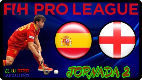 España – Inglaterra / Jornada 2 / FIH Pro League Masculino 2026