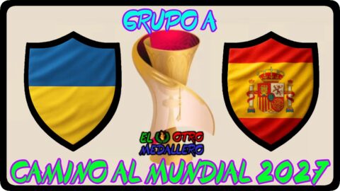 Ucrania – España / jornada 3 / Clasificación Mundial 2027