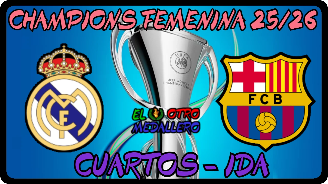 Resumen completo del partidazo de CUARTOS de la Champions League Femenina 25/26, con el clásico entre el Real madrid y el FC Barcelona.