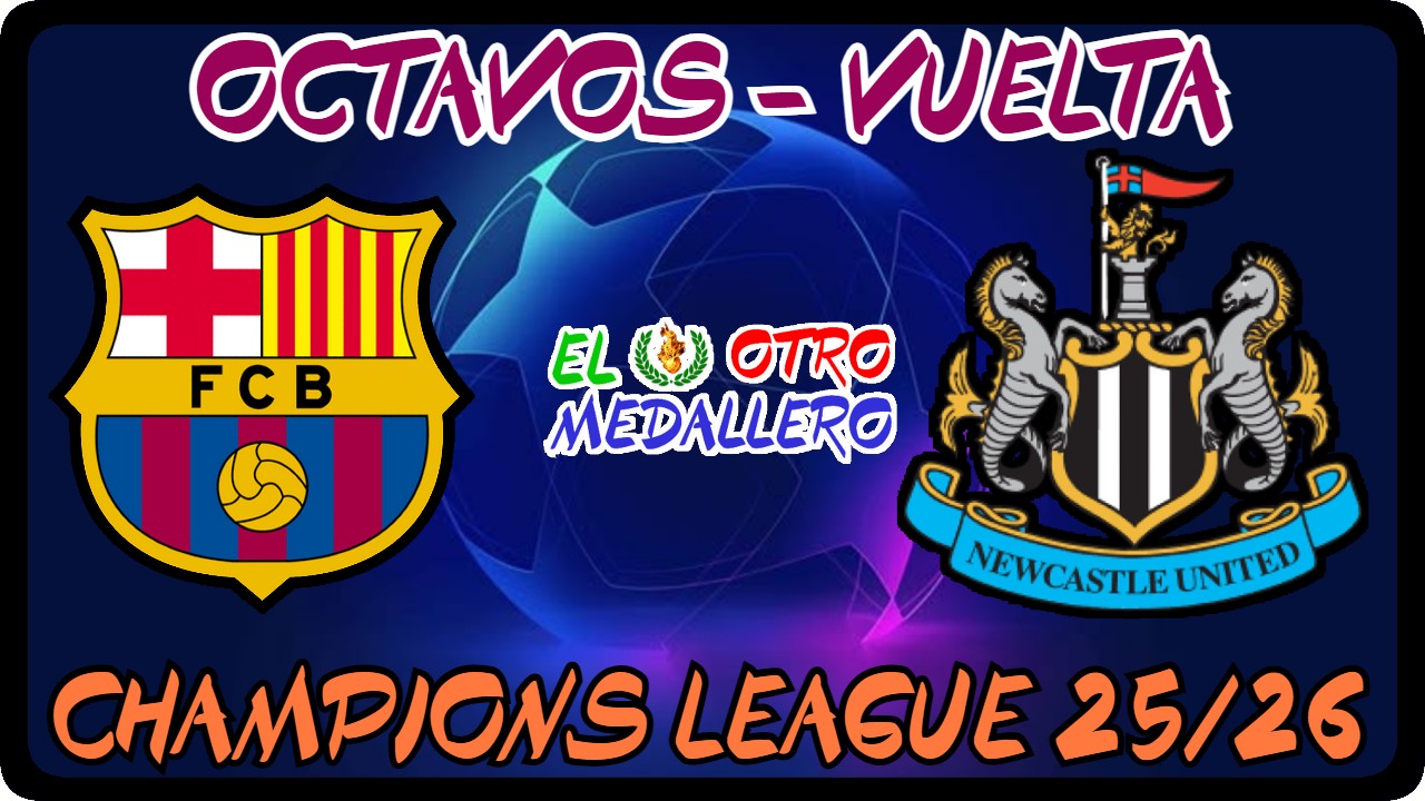 Resumen del encuentro de vuelta de los OCTAVOS de la Champions League 25/26, con el FC Barcelona buscando el pase contra el Newcastle.