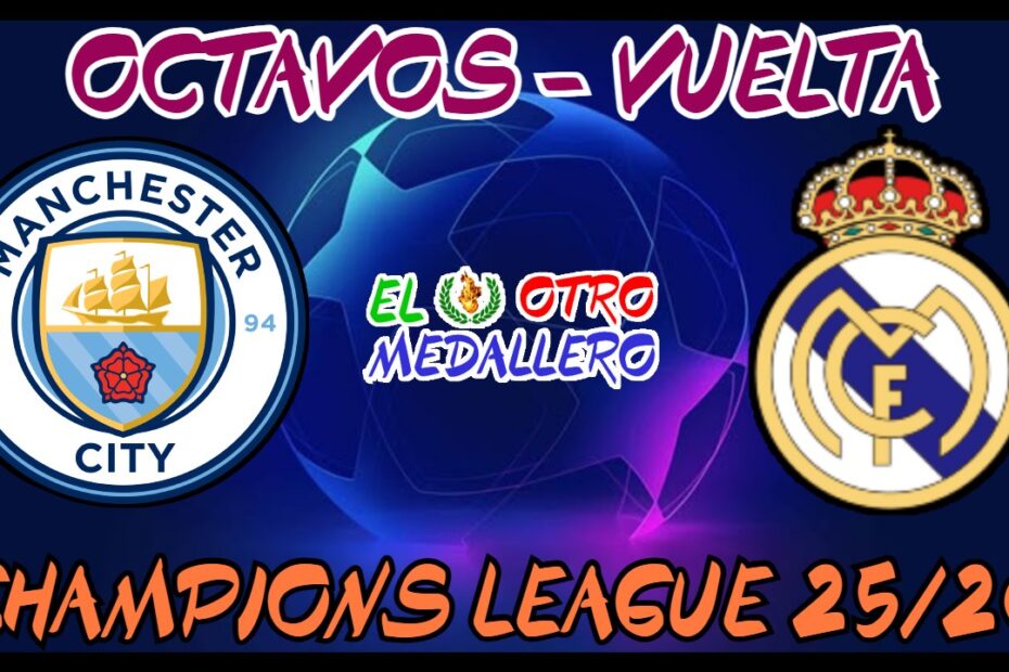 Resumen del encuentro de vuelta de los OCTAVOS de la Champions League 25/26, con el Real Madrid a aprovechar el resultado de la ida contra el Manchester City.