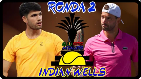 Carlos Alcaraz – Grigor Dimitrov / Ronda 2 / Indian Wells 2026