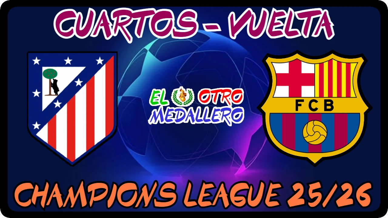 Resumen completo del partidazo de CUARTOS de la Champions League 25/26, con Atlético de Madrid y FC Barcelona buscando las semifinales.