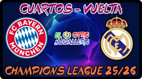 Bayern Munich – Real Madrid / Cuartos / Champions League 25/26