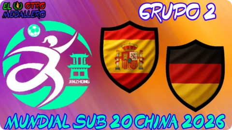 España – Alemania / Grupo 2 /  Mundial sub 20 China 2026