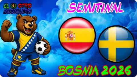 España – Suecia / Semifinal / Eurocopa Bosnia y Herzegovina 2026