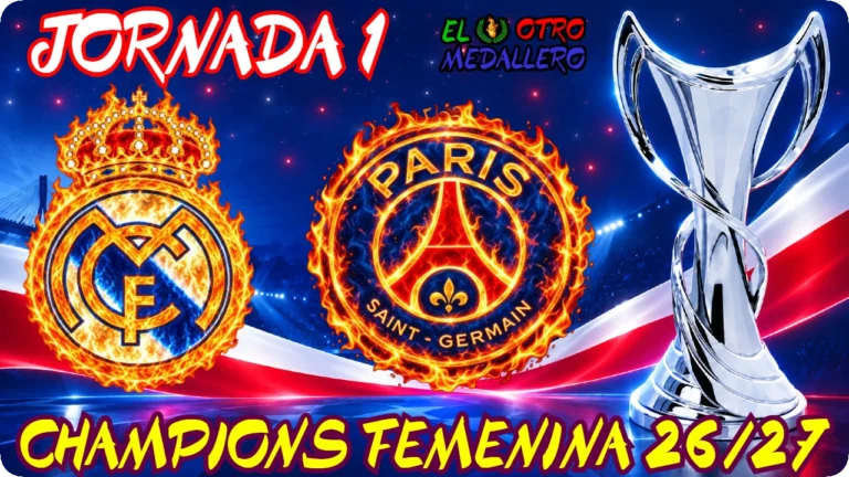 PSG REAL MADRID JORNADA 1 CHAMPIONS LEAGUE FEMENINA 2026-27 SENIOR FEMENINO