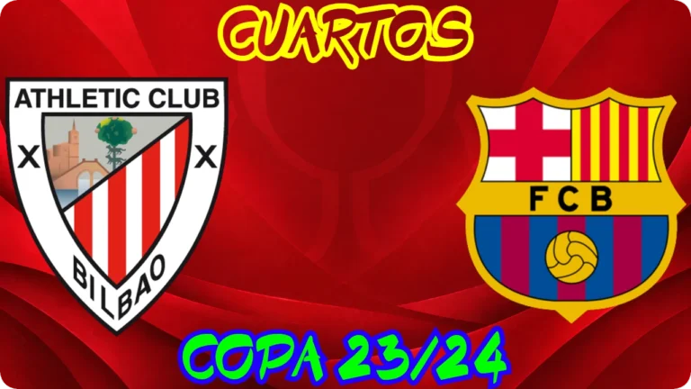 ATHLETIC FC BARCELONA CUARTOS DE FINAL COPA DEL REY 2023-24 SENIOR MASCULINO
