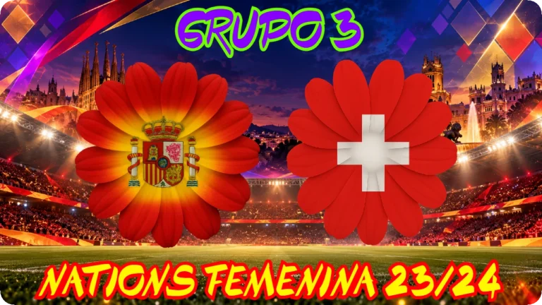 ESPAÑA SUIZA GRUPO 4 · JORNADA 2 NATIONS FÚTBOL 2023/24 SENIOR FEMENINO