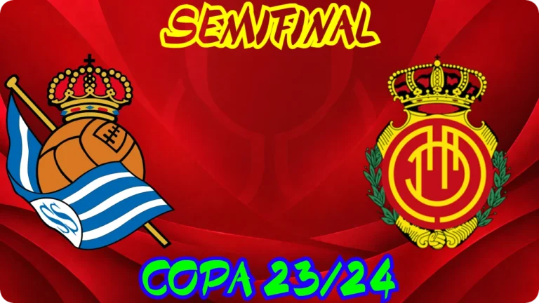 REAL SOCIEDAD MALLORCA SEMIFINAL · VUELTA COPA DEL REY 2023-24 SENIOR MASCULINO
