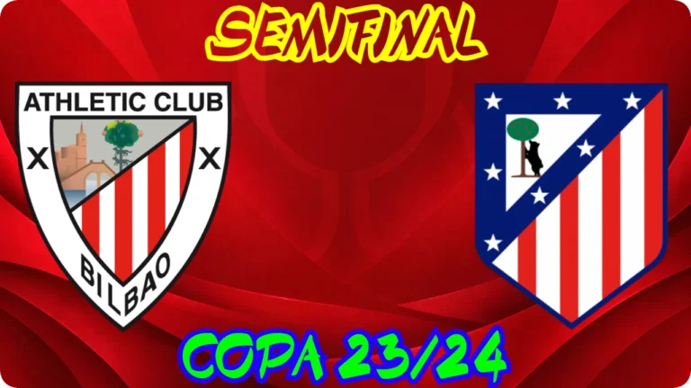 ATHLETIC ATLÉTICO SEMIFINAL · VUELTA COPA DEL REY 2023-24 SENIOR MASCULINO