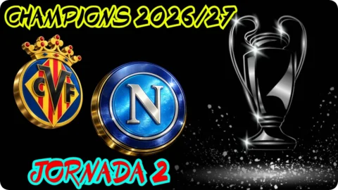 VILLARREAL NÁPOLES JORNADA 2 CHAMPIONS LEAGUE MASCULINA 2026-27 SENIOR MASCULINO