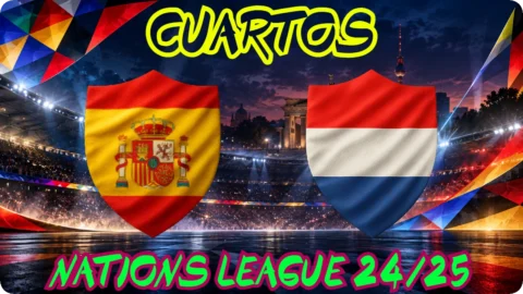 ESPAÑA PAÍSES BAJOS CUARTOS DE FINAL · VUELTA NATIONS FÚTBOL 2024/25 SENIOR MASCULINO