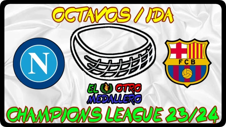 NÁPOLES FC BARCELONA OCTAVOS DE FINAL · IDA CHAMPIONS LEAGUE MASCULINA 2023-24 SENIOR MASCULINO
